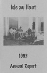 One-Hundred-Twentieth Annual Report of the Municipal Officers of the Town of Isle au Haut, Maine for the Municipal Year 1993-1994