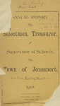 Annual Report of the Selectmen, Treasurer and Supervisor of Schools of the Town of Jonesport for the Year Ending March 11, 1901 by Town of Jonesport, Maine