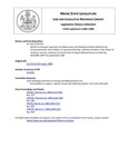 Legislative History: An Act to Remove Caps from the Maine Low-Level Radiation Waste Authority Act (HP1714)(LD 2353) by Maine State Legislature (113th: 1986-1988)