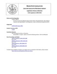 Legislative History: An Act to Increase the Minimum Age to Enter School (HP215)(LD 306) by Maine State Legislature (115th: 1990-1992)