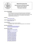 Legislative History: An Act to Improve Consumer Access to Physical Therapy Services (SP184)(LD 493) by Maine State Legislature (115th: 1990-1992)