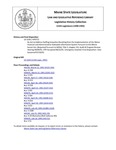 Legislative History: An Act to Address Staffing Inequities Resulting from the Implementation of the Maine Financial and Administrative Statewide Information System Pursuant to the Maine Sunset Act (HP772)(LD 1104) by Maine State Legislature (115th: 1990-1992)