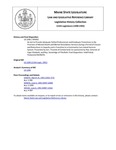 Legislative History: An Act to Provide Adequate Skilled Professionals and Employee Protections in the Provision of Mental Health and Mental Retardation Services during a Period of Closure and Reductions in Capacity and a Transition to a Community Care- based Services System (SP482)(LD 1284) by Maine State Legislature (115th: 1990-1992)