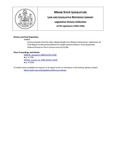 Legislative History:  Communication from the Chair, Maine Health Care Reform Commission: Submission of Final Report on Recommendations for Health Systems Reform (SP641)