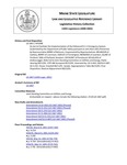 Legislative History: An Act to Facilitate the Implementation of the Enhanced 9-1-1 Emergency System (HP1098)(LD 1467) by Maine State Legislature (120th: 2000-2002)