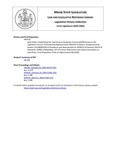Legislative History: Joint Order, Establishing the Task Force to Study the Functional Efficiencies in the Legislative Process (HP726) by Maine State Legislature (121st: 2002-2004)