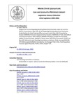 Legislative History: An Act Regarding Working Waterfront Covenants under the Land For Maine's Future Board (SP730)(LD 1930) by Maine State Legislature (122nd: 2004-2006)
