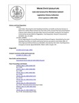 Legislative History: Joint Order, Directing the Joint Standing Committee on Health and Human Services to Report Out a Bill to Move Forward the Start Date of the Unused Pharmaceutical Disposal Program and to Allow the Receipt of Non-General Fund Public Funding for the Program (SP576) by Maine State Legislature (122nd: 2004-2006)