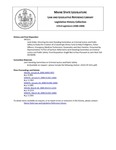 Legislative History: Joint Order, Directing the Joint Standing Committee on Criminal Justice and Public Safety to Study the Creation of a Catastropic Illness Fund to Help Firefighters, Police Officers, Emergency Medicial Technicians, Paramedics and their Families (HP1511) by Maine State Legislature (123rd: 2006-2008)