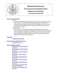 Legislative History: Joint Order, Directing Joint Standing Committee on Insurance and Financial Services to Submit a Bill, An Act To Amend the Banking Laws Regarding the Establishment of Branches by Financial Institutions with Affiliates That Engage in Commercial Activity (SP575) by Maine State Legislature (123rd: 2006-2008)