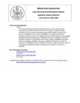 Legislative History: Joint Resolution Recognizing Maine's Banking Industry and the Maine Bankers Association (SP657) by Maine State Legislature (123rd: 2006-2008)