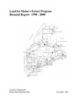 Land for Maine’s Future Program Biennial Report 1998 - 2000 by Land for Maine's Future