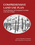 Comprehensive Land Use Plan for the Plantations and Unorganized Townships of the State of Maine (1976) by Maine Land Use Regulation Commission