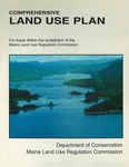 Comprehensive Land Use Plan for Areas Within the Jurisdiction of the Maine Land Use Regulation Commission (1997)