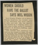 Women Should have the Ballot says Mrs. Wiggin
