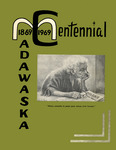 Madawaska Centennial, 1869-1969 by Julie D. Albert