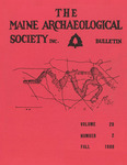 Maine Archaeological Society Bulletin Vol. 28-2 Fall 1988
