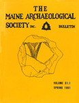 Maine Archaeological Society Bulletin Vol. 31-1 Spring 1991 by Maine Archaeological Society