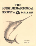 Maine Archaeological Society Bulletin Vol. 49-1 Spring 2009