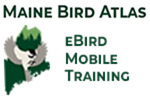 Maine Bird Atlas eBird Mobile Training