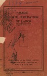 Proceedings of the Third Annual Convention of the Maine Federation of Labor, 1906 by Maine State Federation of Labor