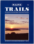 Maine Trails : April 1988 by Maine Better Transportation Association