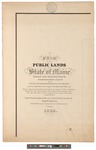 A Plan of the Public Lands in the State of Maine 1835 by George W. Coffin and James Eddy