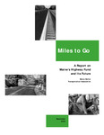 Miles to Go : A Report on Maine's Highway Fund and Its Future by Maine Better Transportation Association