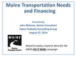 Maine Transportation Needs and Financing by John Melrose