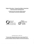 Higher Education : Supporting Maine Industries and Economic Development, 2005 by Maine Community College System