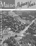 Maine Highway News : May 1958