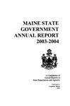 Maine State Government Administrative Report 2003-2004