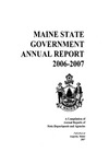 Maine State Government Administrative Report 2006-2007
