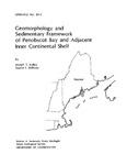 Geomorphology and sedimentary framework of Penobscot Bay and adjacent inner continental shelf