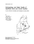 Hydrogeology and water quality of significant sand and gravel aquifers in parts of Hancock, Penobscot, and Piscataquis  Counties, Maine