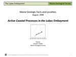 Active Coastal Processes in the Lubec Embayment by Joseph T. Kelley