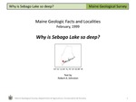 Why is Sebago Lake so deep?