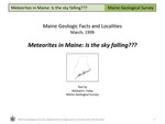 Meteorites in Maine: Is the sky falling???