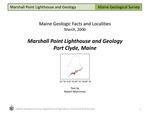 Marshall Point Lighthouse and Geology Port Clyde, Maine