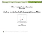 Geology at Mt. Pisgah, Winthrop and Wayne, Maine by Robert G. Marvinney