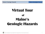 Virtual Tour of Maine's Geologic Hazards by Maine Geological Survey