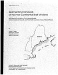 Sedimentary framework of the inner continental shelf of Maine with special emphasis on commercial quality sand and gravel  deposits and potentially economic heavy mineral placers