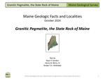 Granitic Pegmatite, the State Rock of Maine