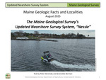 The Maine Geological Survey’s Updated Nearshore Survey System, “Nessie” by Peter A. Slovinsky and Jeannette Berman