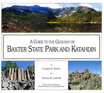 A guide to the geology of Baxter State Park and Katahdin
