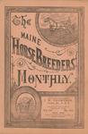 Maine Horse Breeder's Monthly- Vol. 4, No. 7- July, 1882 by J W. Thompson