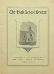 High School Breeze, The, Vol. 5, No. 1, Dec. 1904 by Milo High School, Students of; Charles Snow Editor-In-Chief; Guy Monroe Assistant Editor-In-Chief; and Susie Perrigo Alumni Editor