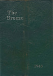 Breeze, The, 1943 by Milo High School, Students of; David Hamlin Editor-In-Chief; Beatrice Lyford Assistant Editor; Richard Sonier Assistant Editor; and Geraldine Stephens Buisiness Manager