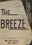 Breeze, The, 1960 by Milo High School, Students of; Paul Beals Editor; Elmer "Jack" Stanchfield, Jr. Assistant Editor; Chauncey Hoskins Business Manager; and Gayle Henderson Assistant Business Manager