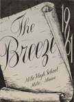 Breeze, The, 1961 by Milo High School, Students of; Elmer "Jack" Stanchfield, Jr. Editor; P. Rutherford Assistant Editor; Gayle Henderson Business Manager; and C. Folsom Assistant Business Manager